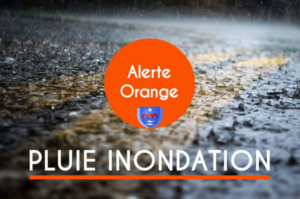 ALERTE ORANGE INONDATIONS